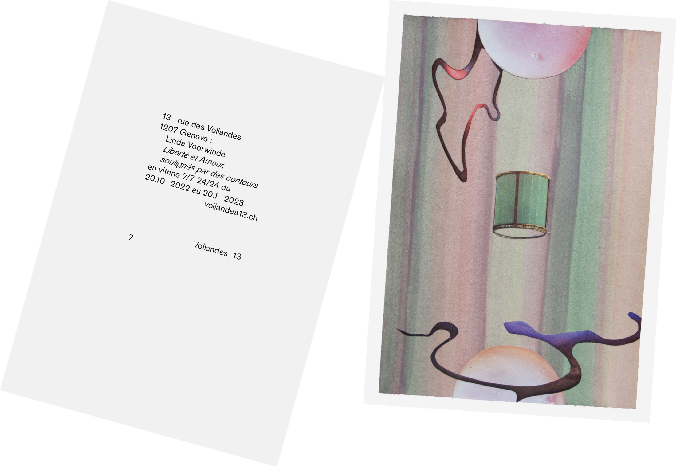 Linda Voorwinde
      « Liberté et Amour,
      soulignés par des contours »

      en vitrine 7/7 24/24 du
      20.10 2022 au 20.1 2023